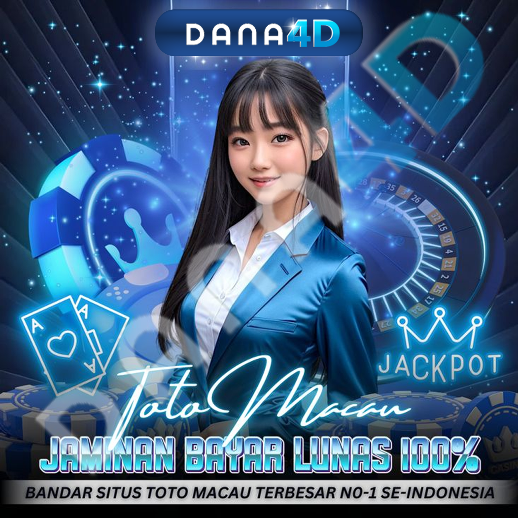 Dana4D: Login Resmi Bandar Situs Toto Macau 4D Terbesar No #1 Indonesia